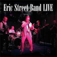 'The Eric Street Band Live' The Eric Street Band